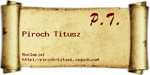 Piroch Titusz névjegykártya